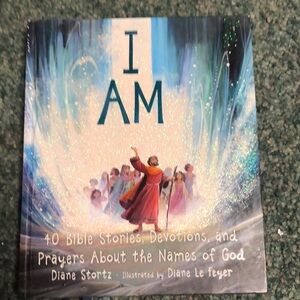 I Am: devotions about the names of God